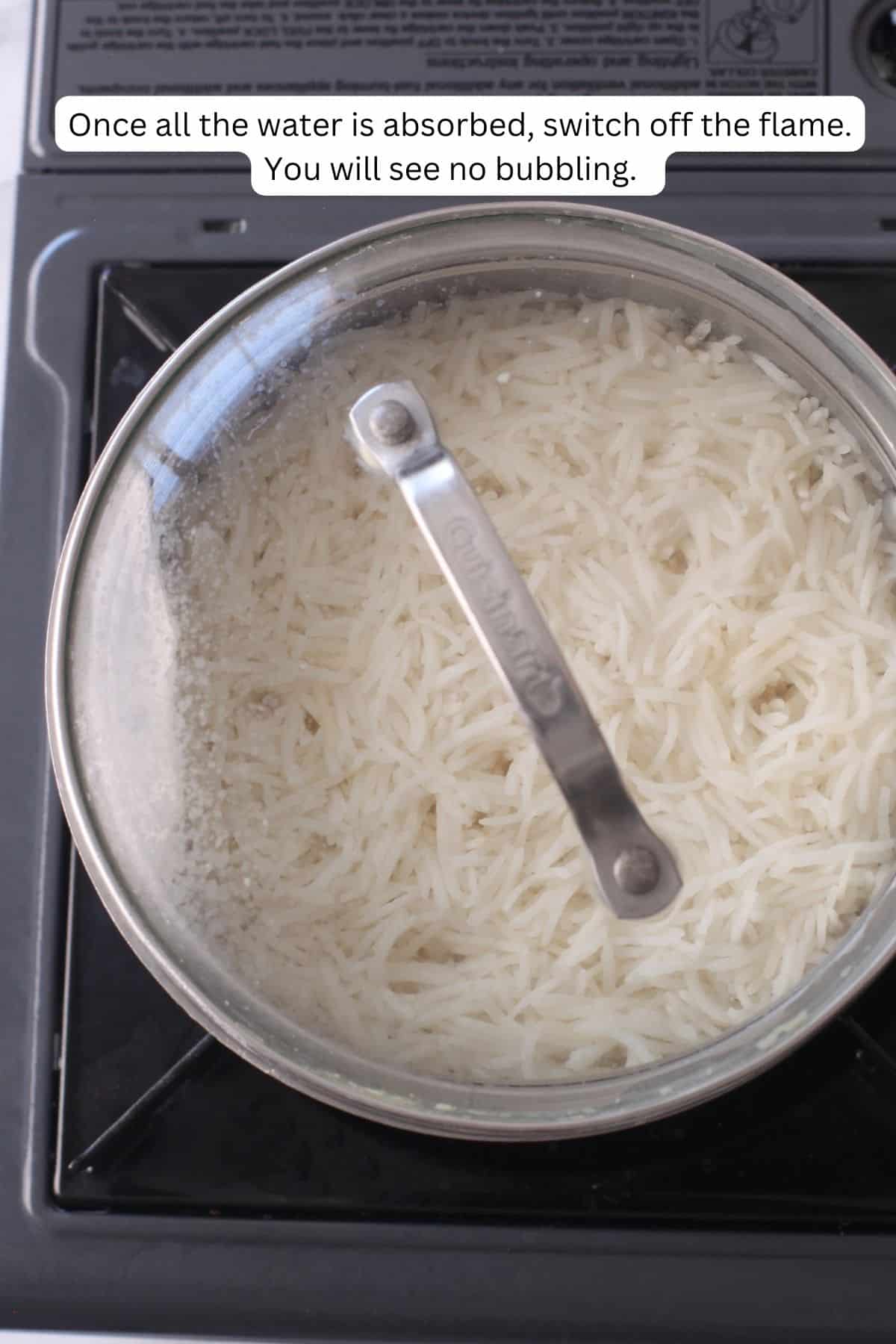 Once water is absorbed switch off the stove.