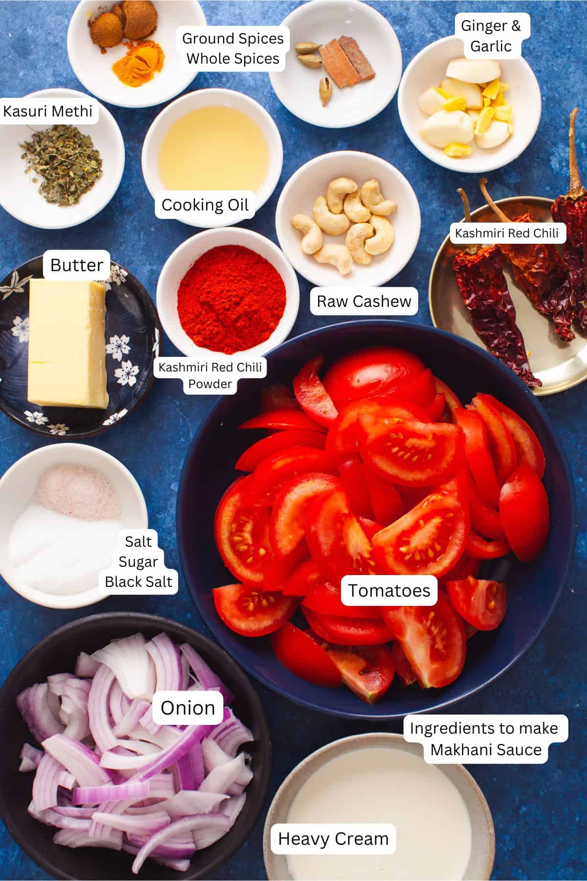 Ingredients Needed to Make Makhani Sauce.